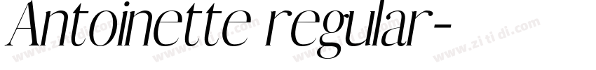 Antoinette regular字体转换